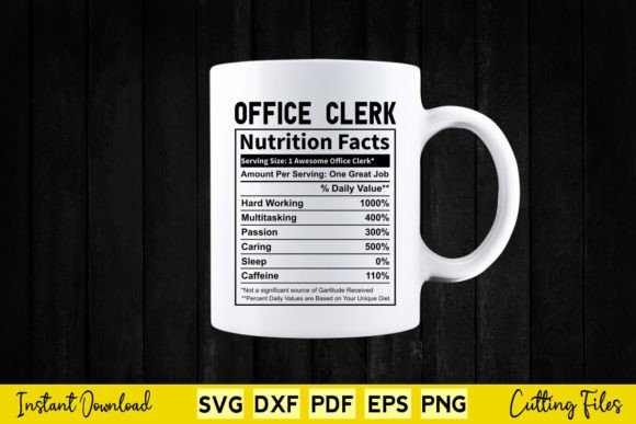 Review: Funny Office Clerk Nutrition Facts SVG