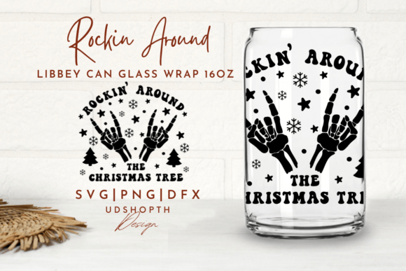 Review: Rockin Around Can Glass Svg - 16oz