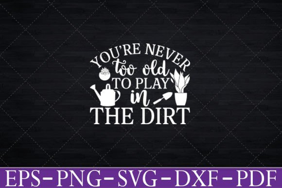 Review: You’re Never Too Old to Play in the Dirt
