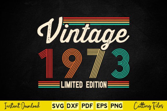 Reviewing the 1973 Vintage 51st Birthday Design